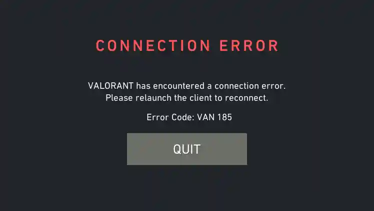 Screenshot of CONNECTION ERROR VALORANT: VAN 185 error